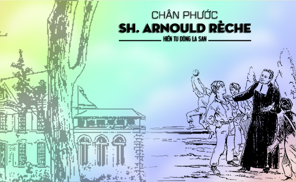 Chân Phước Sư Huynh Arnould Rèche