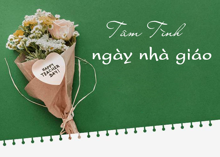 Tâm Tình Ngày Nhà Giáo