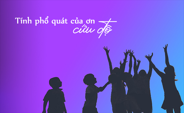 Tính phổ quát của ơn cứu độ - Chúa Nhật 21 Thường Niên Năm C