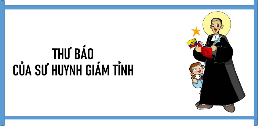 Thư Báo Của Bề Trên Giám Tỉnh