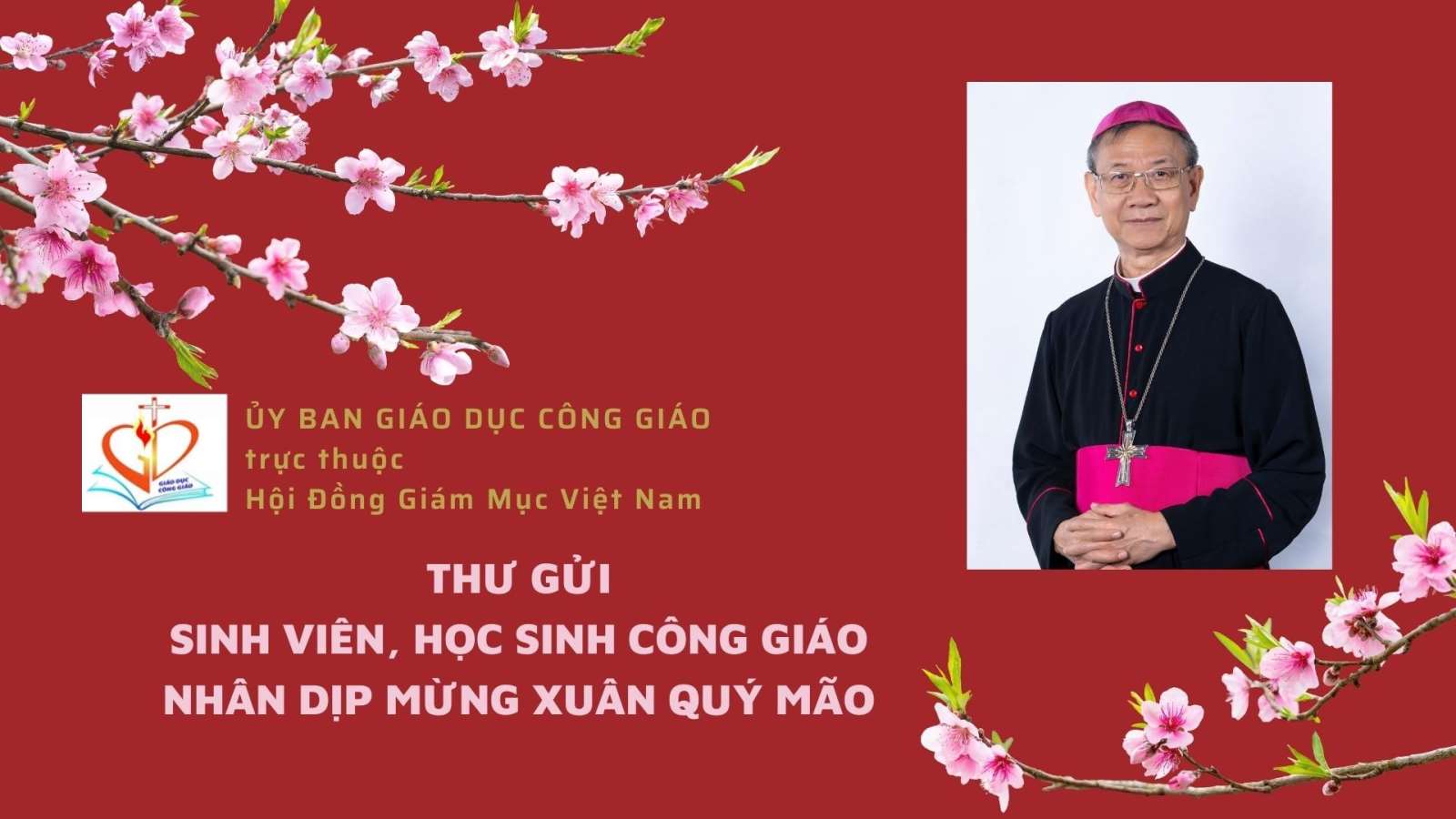 Thư gửi sinh viên, học sinh Công giáo nhân dịp mừng xuân Quý Mão